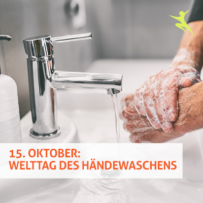 15. Oktober: Welttag des Händewaschens