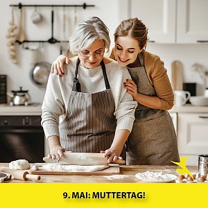 9. Mai: Muttertag!