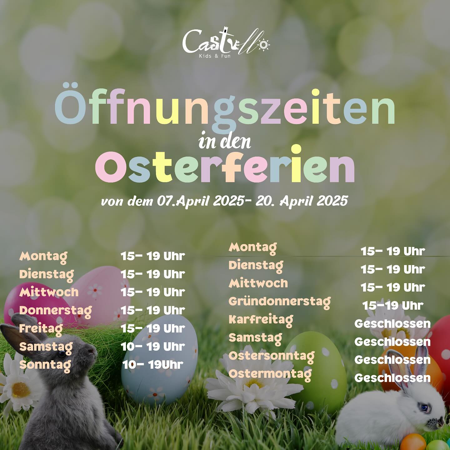 Osterferien "Castello" Öffnungszeiten